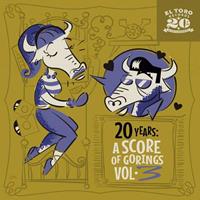 Various - 20 Years - A Score Of Gorings, Vol.3 (EP, 7inch, 33rpm, PS, sc)