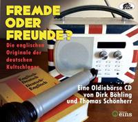 Various Artists - Fremde oder Freunde? - Die englischen Originale der deutschen Kultschlager (CD)