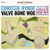Chrissie Hynde & The Valve Bone Woe Ensemble - Valve Bone Woe (CD)