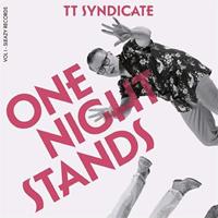 TT Syndicate - One Night Stands (7inch, 45rpm, PS, Ldt.)