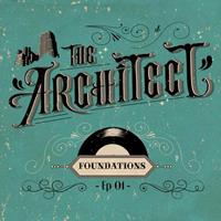 The Architect - Foundations (LP)