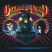 Bob And The Grateful Dead Dylan Dylan & The Dead