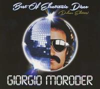 Giorgio Moroder Moroder, G: Best Of Electronic Disco