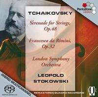 Tchaikovsky: Serenade for Strings, Francesca da Rimini [Hybrid SACD]