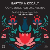 Bartók & Kodály: Concertos for Orchestra