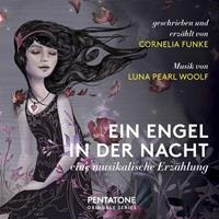 Naxos; Pentatone Ein Engel in der Nacht, 1 Super-Audio-CD (Hybrid)