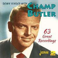 Champ Butler - Down Yonder With Champ Butler (2-CD)