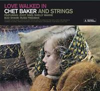 Love Walked In/Chet Baker & Strings