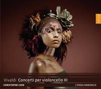 Vivaldi: Concerti per violoncello III