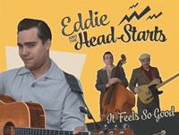 Eddie & The Head-Starts - It Feels So Good (LP)