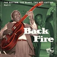 Various - Back Fire - The Rhythm, The Blues, The Hot Guitar - Part 2 (LP)