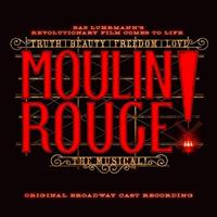 Moulin Rouge! The Musical