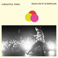 ROUGH TRADE / PIAS/PARTISAN RECORDS A Beautiful Thing: Live At Le Bataclan