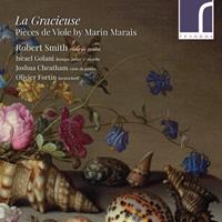 Gracieuse: Pièces de Viole by Marin Marais