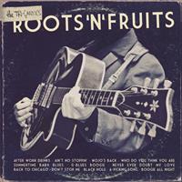 The Tri-Gantics - Roots 'N' Fruits (CD)
