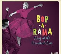Various - Bop-A-Rama - King Of The Ducktail Cats (CD)