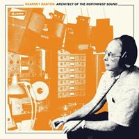Various - Kearney Barton - Architect Of The Northwest Sound (CD)