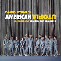 American Utopia on Broadway [Original Cast Recording]