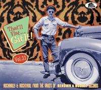 Various - That'll Flat Git It! - Vol. 33 - Rockabilly And Rock 'n' Roll From The Vaults Of Renown & Hornet Records (CD)