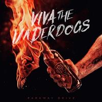 CD Parkway Drive - Viva The Underdogs Hörbuch