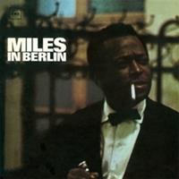 Miles In Berlin (LP/180Gr./33RPM)