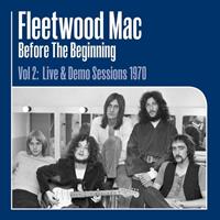 Before the Beginning 2: Live & Demo Sessions 1970