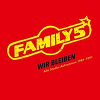 Family 5 Family: Wir bleiben-Alle Studio-Aufnahmen 1981-1991