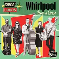 The Dell Limos - Whirlpool - Lover's Curse (7inch, 45rpm, PS)