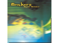 Bonkers - Mystic Melodies (CD)