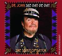 Dr. John - Ske Dat De Dat - The Spirit Of Satch (CD)