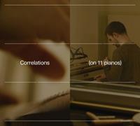 Warner Music Group Germany Holding GmbH / Hamburg Correlations (on 11 pianos)