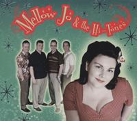 MELLOW JO & THE HI-TONES - Mellow Jo & The Hi-Tones (2012)