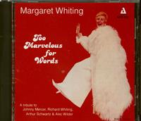 Margaret Whiting - Too Marvelous for Words (CD)