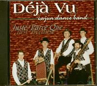 Cajun Dance Band - Deja Vu (CD)