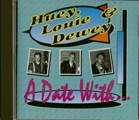 Huey, Louie & Dewey - A Date With Huey, Louie & Dewey (CD)