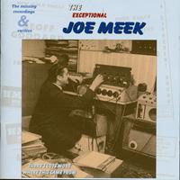 Joe Meek - The Exceptional Joe Meek (CD)