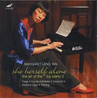 She Herself Alone: The Art of the Toy Piano, Vol. 2