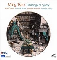 Ming Tsao: Pathology of Syntax