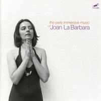 Early Immersive Music of Joan La Barbara