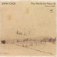 John Cage: Works for Piano 10