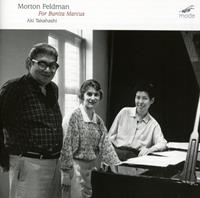 Morton Feldman: For Bunita Marcus