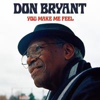 Don Bryant - You Make Me Feel (CD)