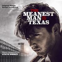 375 Media GmbH / NOTEFORNOTE ENTERTAINMENT / CARGO The Meanest Man In Texas O.S.T.