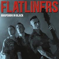 FLATLINERS - Rhapsody In Black (LP)