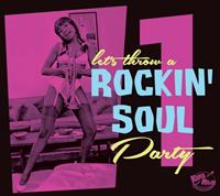 Rockin Soul Party, Vol. 1