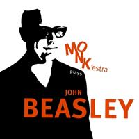 MONK'estra Plays John Beasley