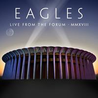 The Eagles - Live From The Forum MMXVIII (2-CD+DVD)