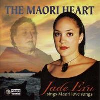 Jade Eru Eru, J: Maori Heart