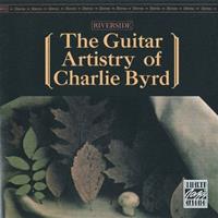 Byrd, C: Guitar Artistry Of Charlie Byrd