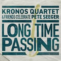 Galileo Music Communication Gm / Smithsonian Folkways Long Time Passing: Kronos Quartet And Friends Cele